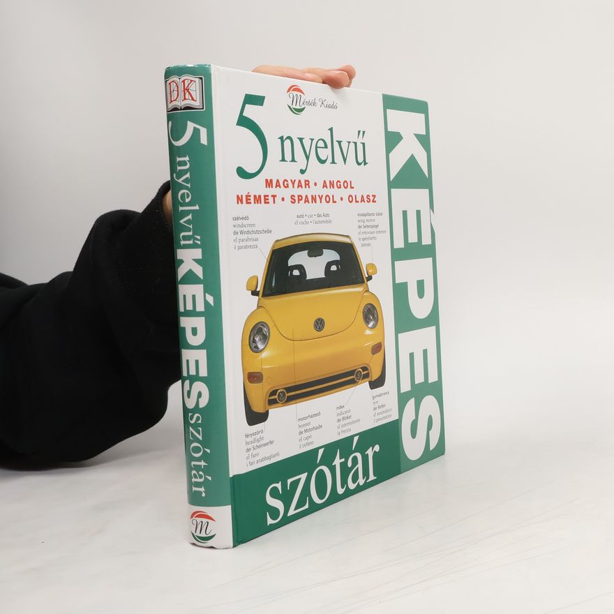 Ágnes Körmendi 5 nyelvű képes szótár