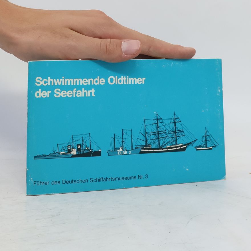 Autorenkollektiv Schwimmende Oldtimer der Seefahrt