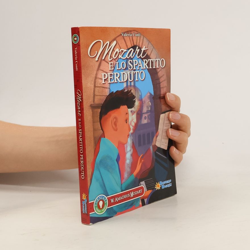 Valeria Conti Mozart e lo spartito perduto
