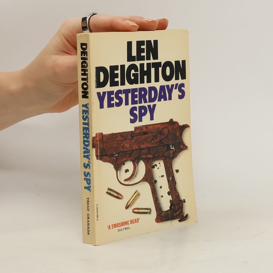 Len Deighton Yesterday's Spy