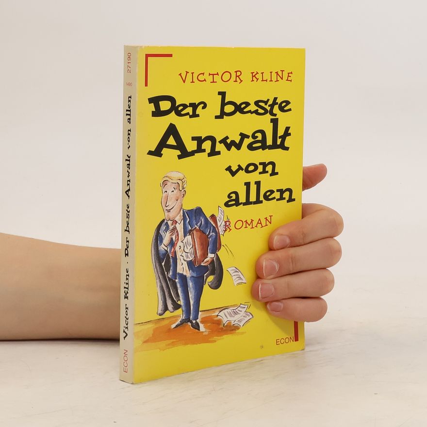 Victor Kline Der beste Anwalt von allen