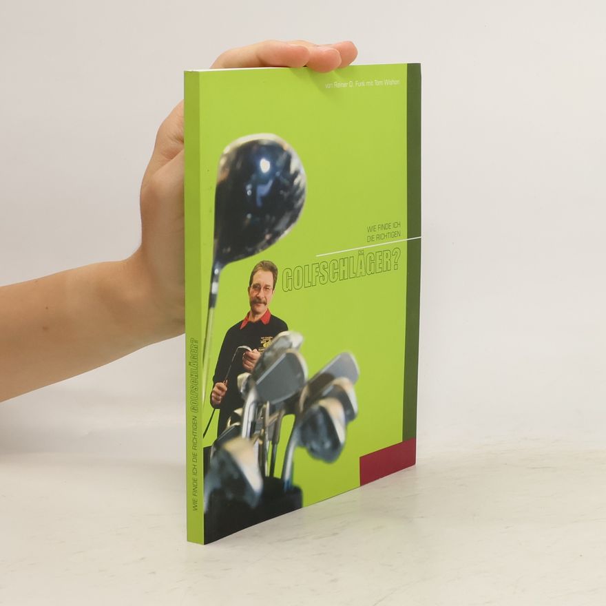 AA.VV. Wie finde ich die richtigen Golfschläger?