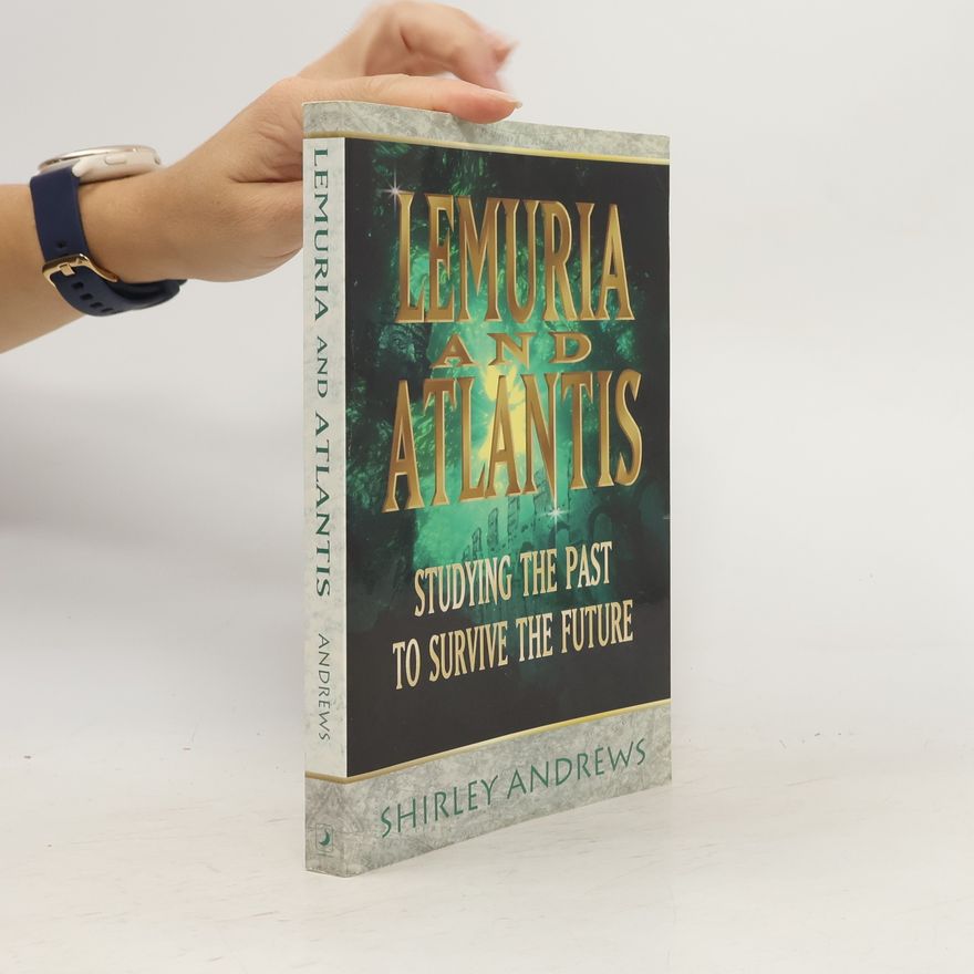 Shirley Andrews Lemuria & Atlantis