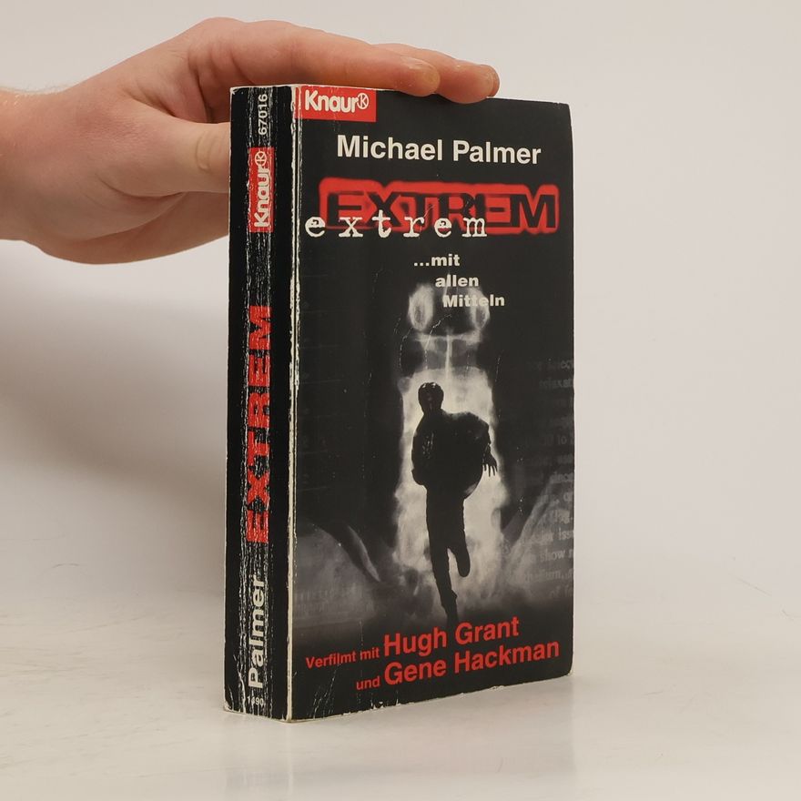 Michael Palmer Extrem... mit allen Mitteln