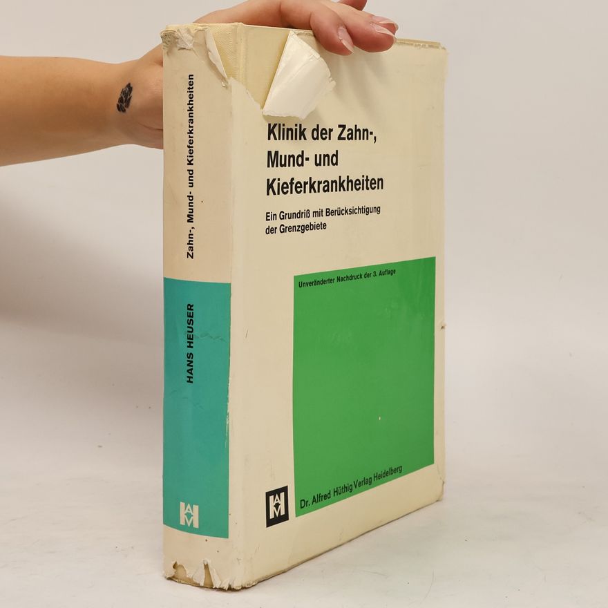 Hans Heuser Klinik der Zahn-, Mund- und Kieferkrankheiten