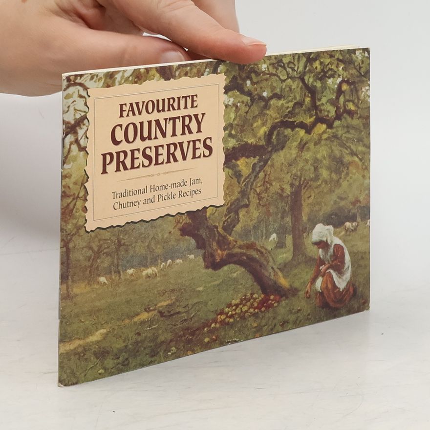 Carol Wilson Favourite Country Preserves