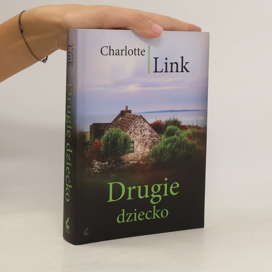 Charlotte Link Drugie dziecko