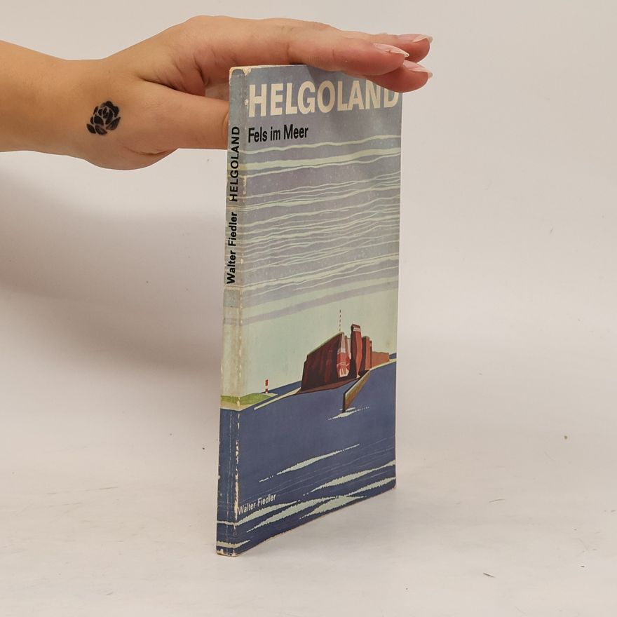 Walter Fiedler Helgoland