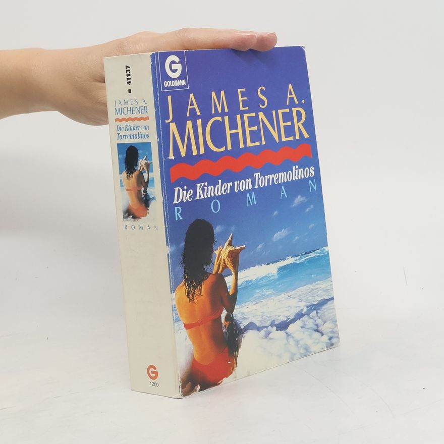 James A. Michener Die Kinder von Torremolinos : roman