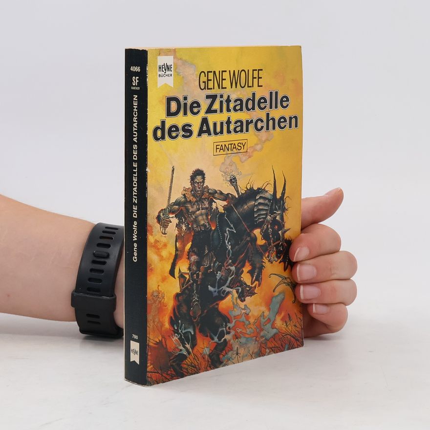 Gene Wolfe Die Zitadelle des Autarchen. Das Buch der Neuen Sonne, 4.