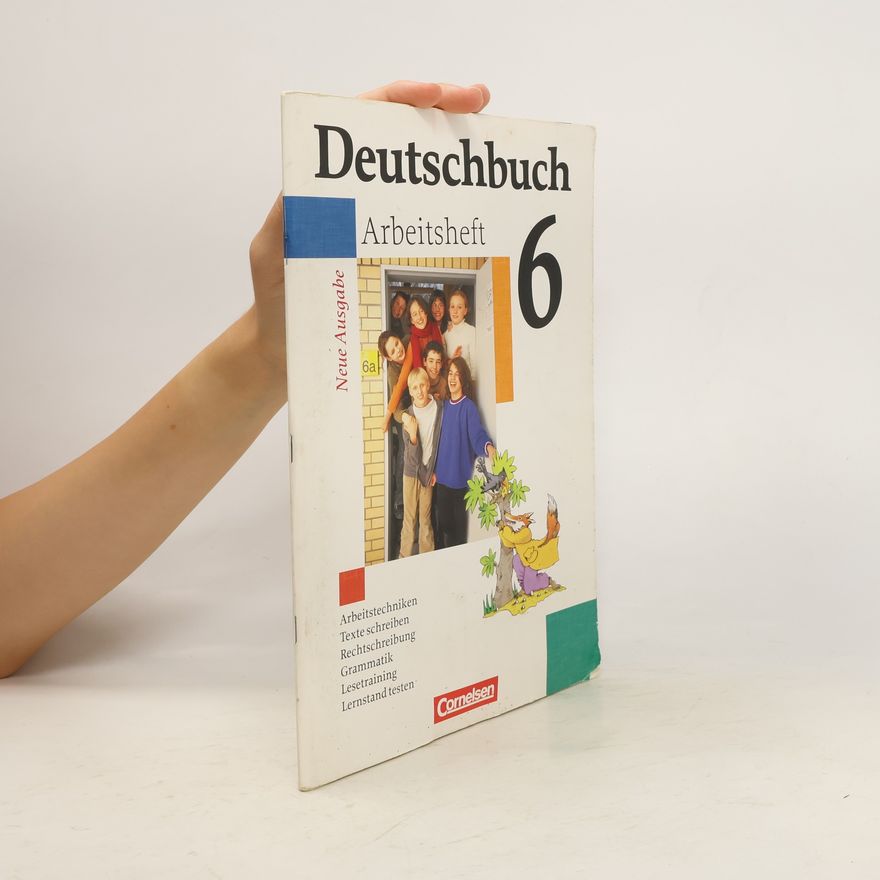 Cordula Grunow-Erdmann 6. Schuljahr, Arbeitsheft