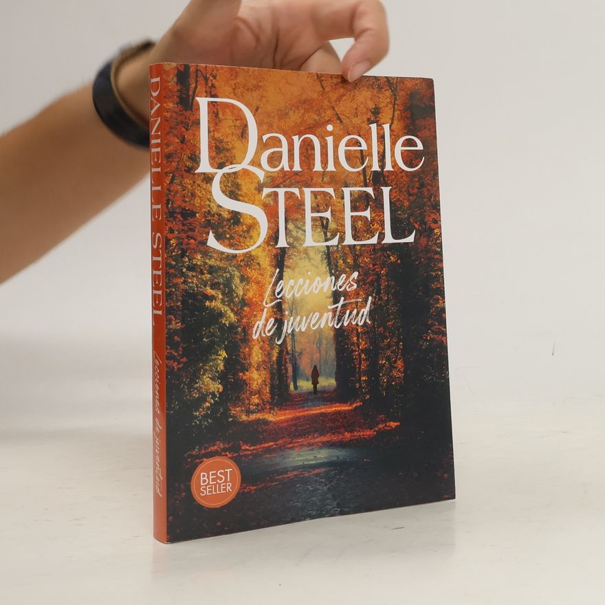 Danielle Steel Lecciones de juventud