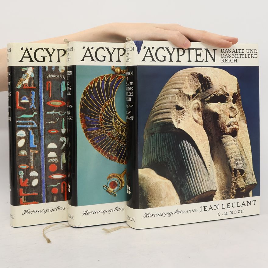 Jean Leclant Ägypten I.-III. Das Alte und das Mittlere Reich. Das Grossreich. Spätzeit und Hellenismus