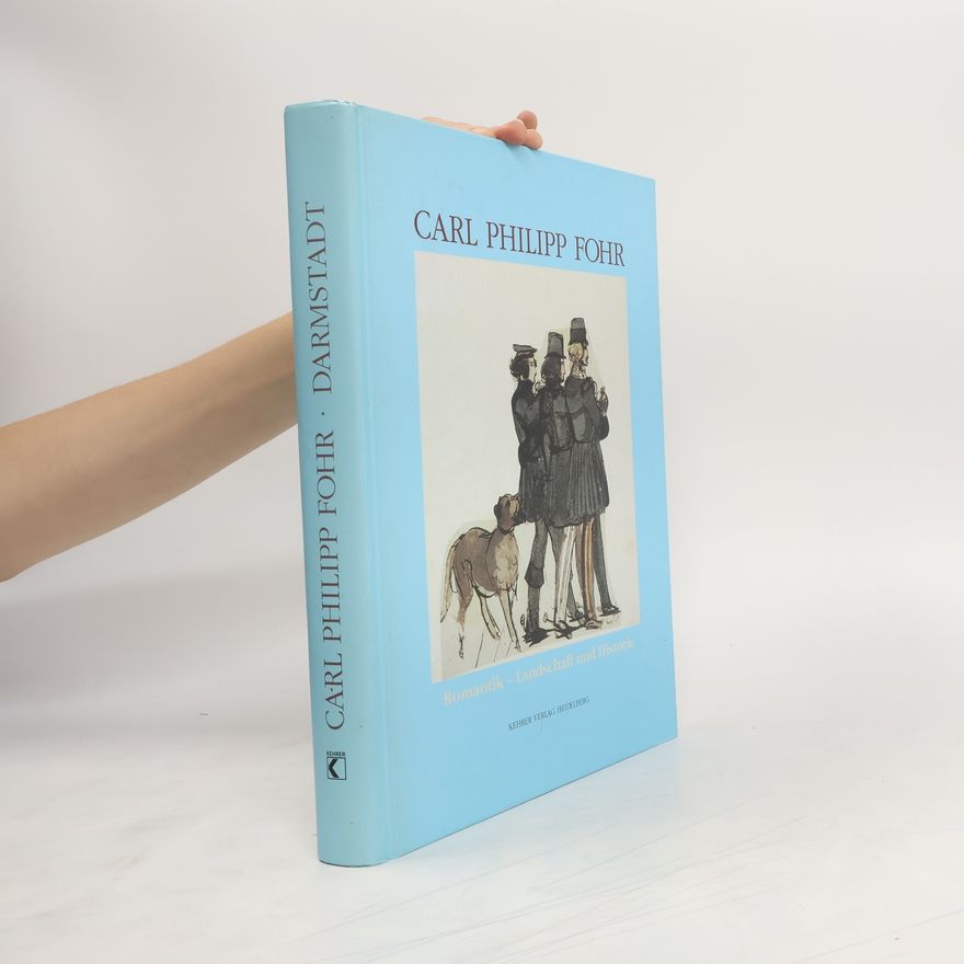 Carl Philipp Fohr Carl Philipp Fohr