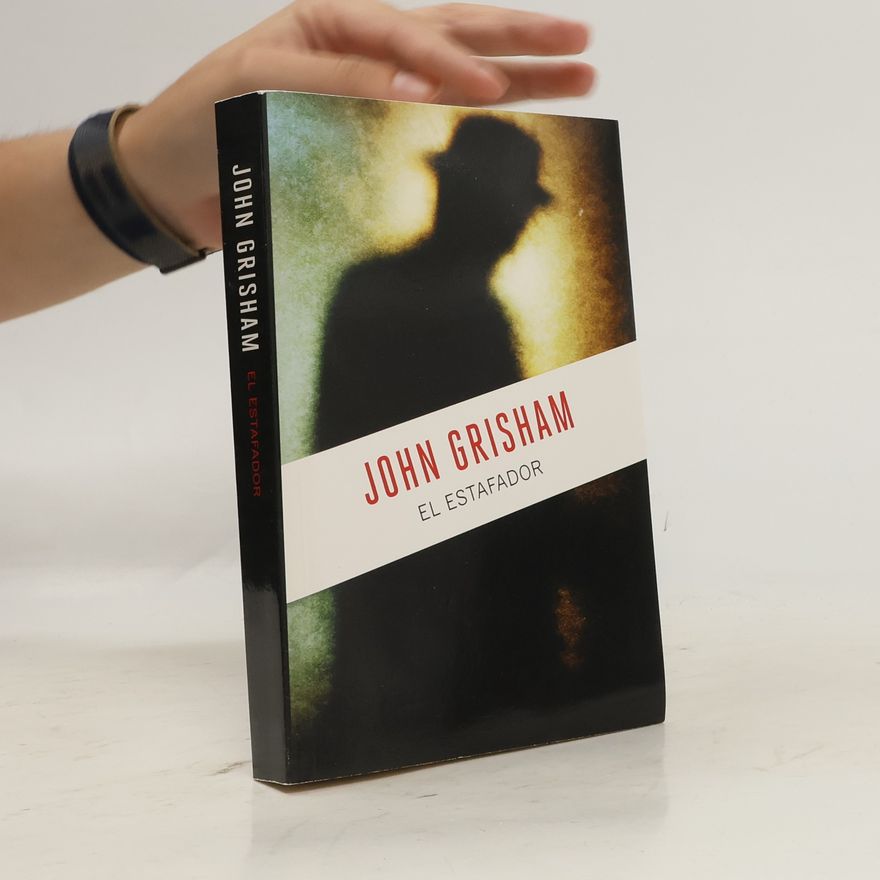 John Grisham El estafador