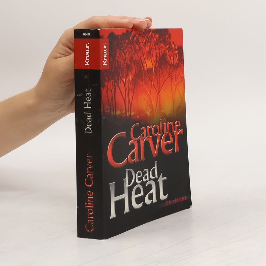 Caroline Carver Dead heat