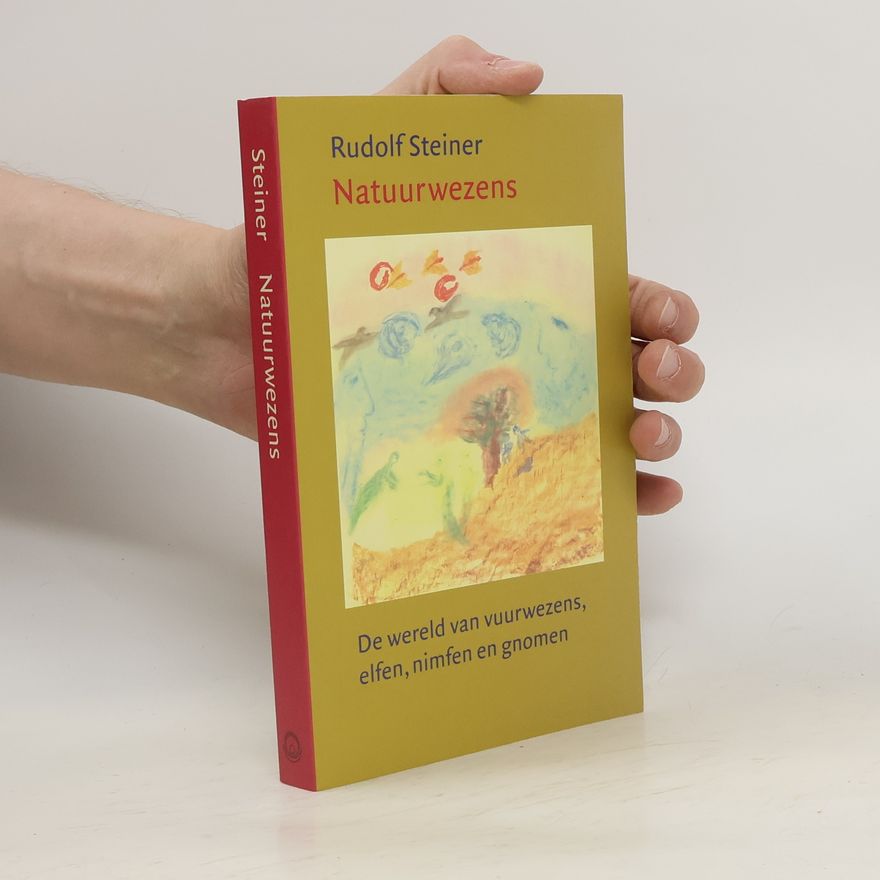 Rudolf Steiner Natuurwezens