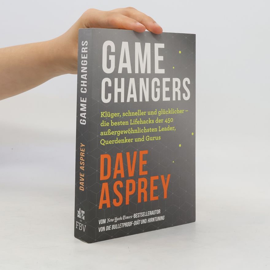 Dave Asprey Game changers