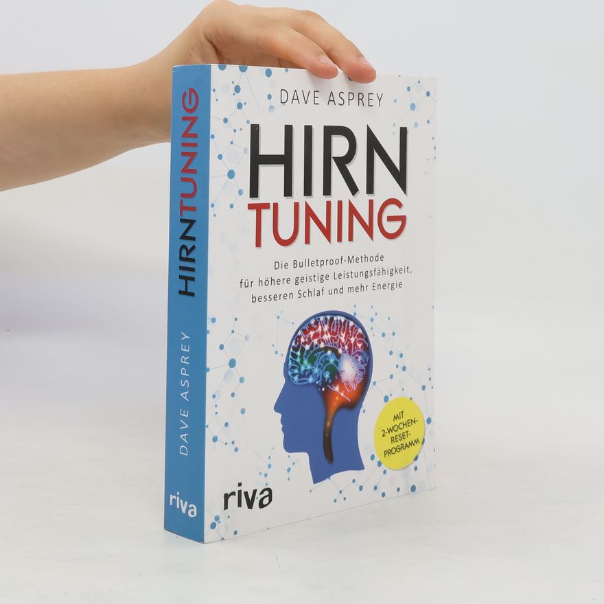 Dave Asprey Hirntuning