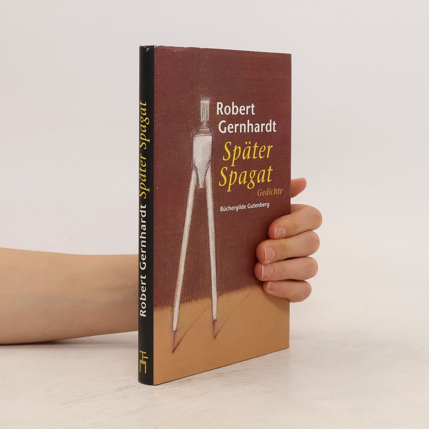 Robert Gernhardt Später Spagat