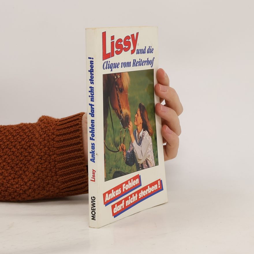 Various authors Lissy und die Clique vom Reiterhof
