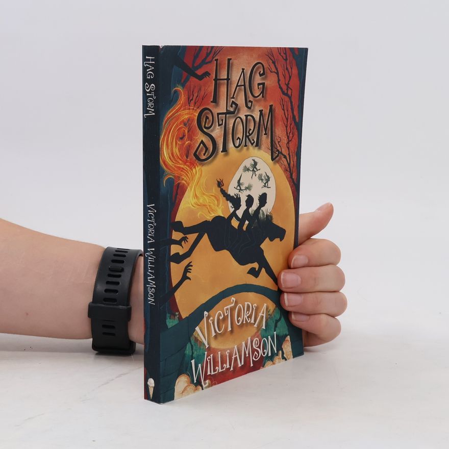 Victoria Williamson Hag Storm