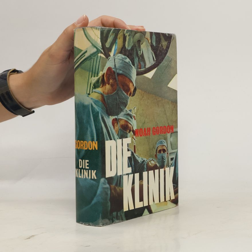 Noah Gordon Die Klinik