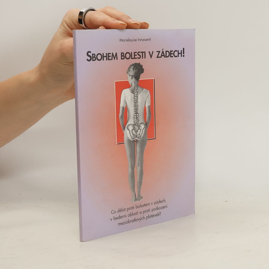 Marielouise Innocenti Sbohem bolesti v zádech
