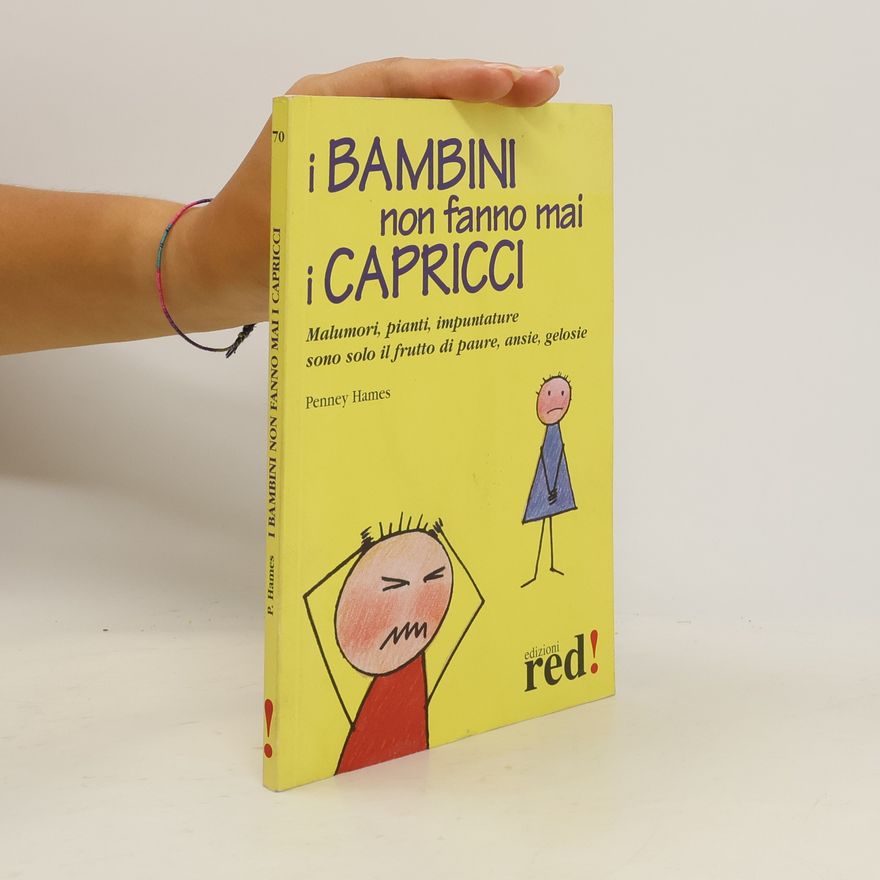 R. Bandinelli I bambini non fanno mai i capricci