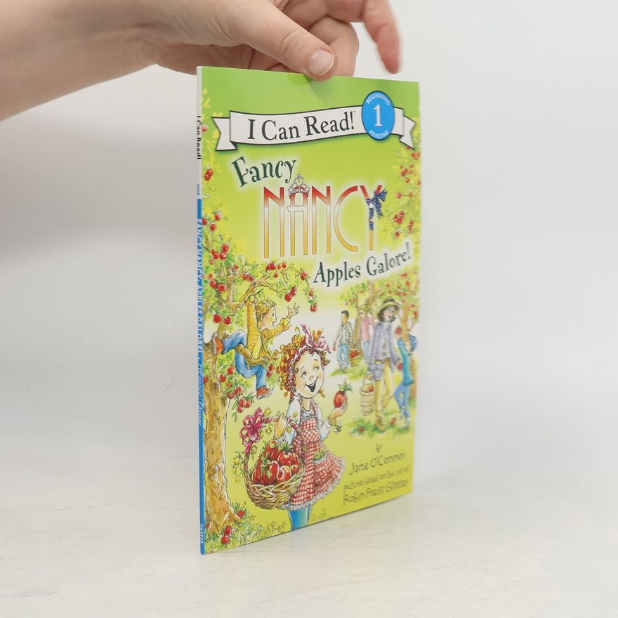 OConnor Jane Fancy Nancy: Apples Galore!