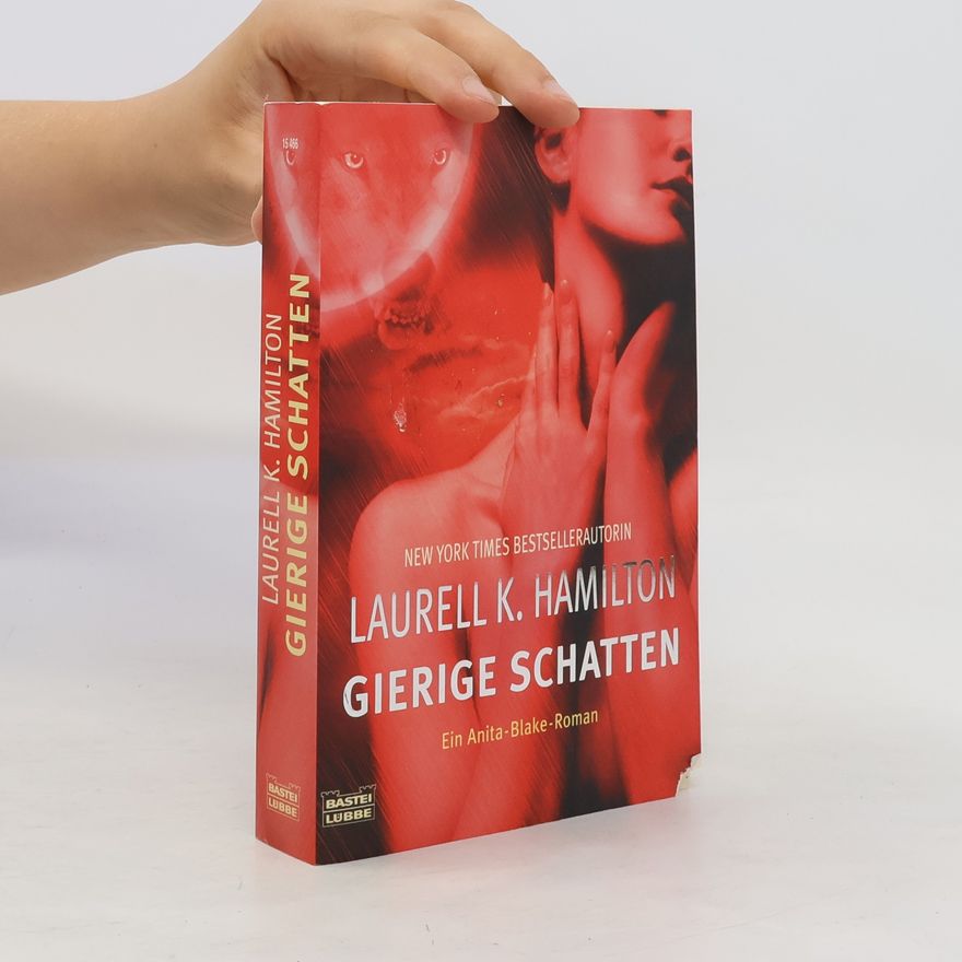 Laurell Kaye Hamilton Gierige Schatten