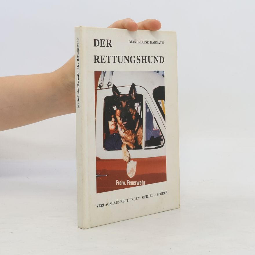 Marie-Luise Karnath Der Rettungshund