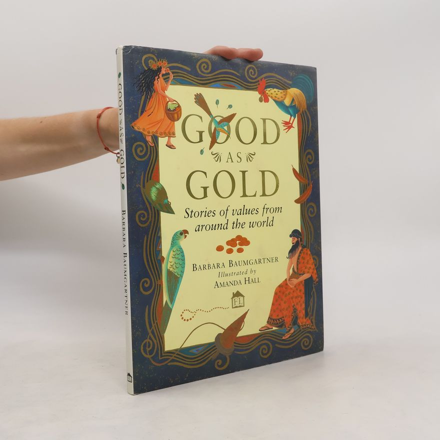 Barbara Baumgartner Good as Gold