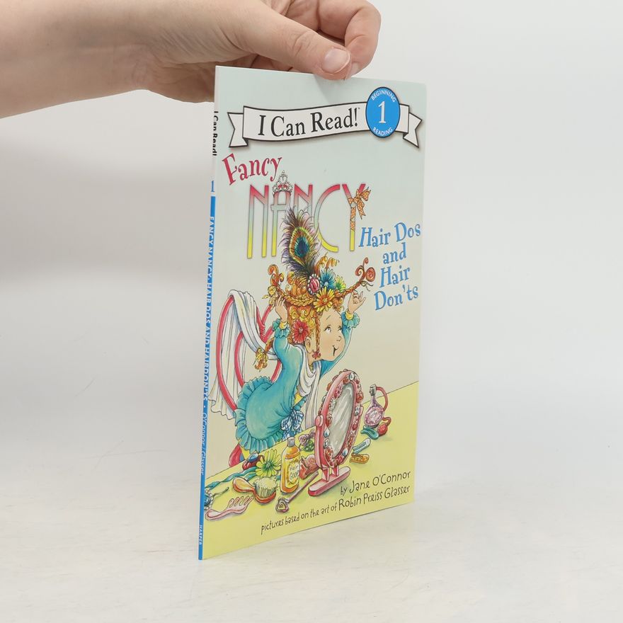 Robin Preiss Glasser I Can Read! - 1: Fancy Nancy
