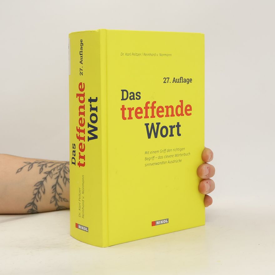 Karl Peltzer Das treffende Wort