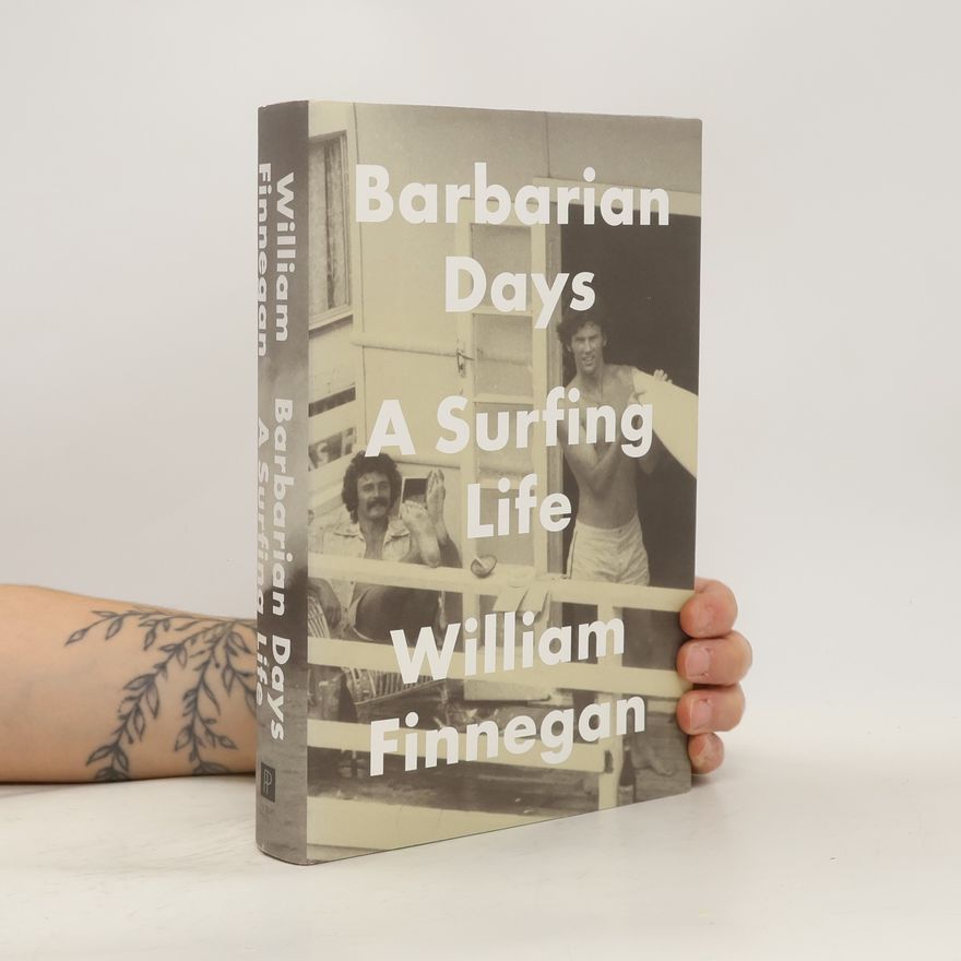 William Finnegan Barbarian Days