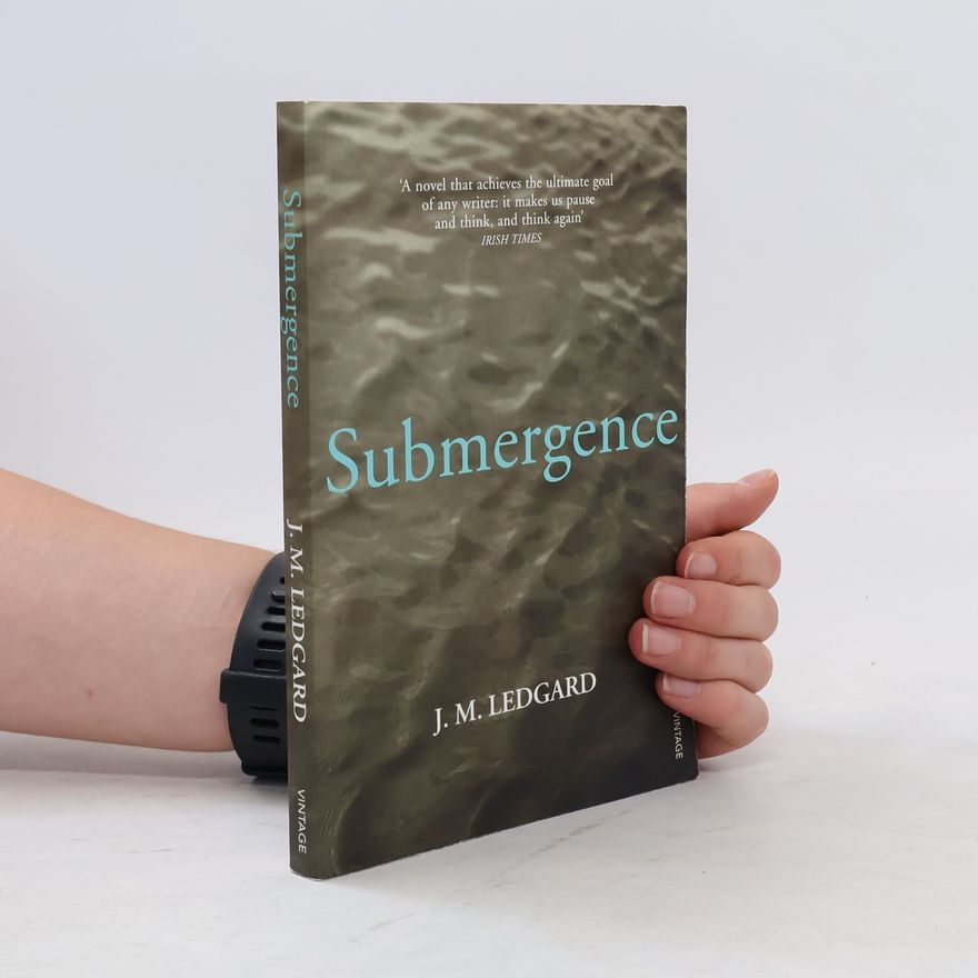 J.M. Ledgard Submergence