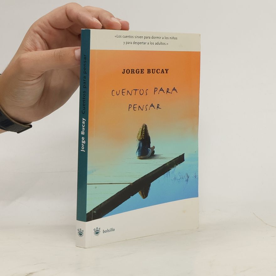 Jorge Bucay Cuentos para pensar