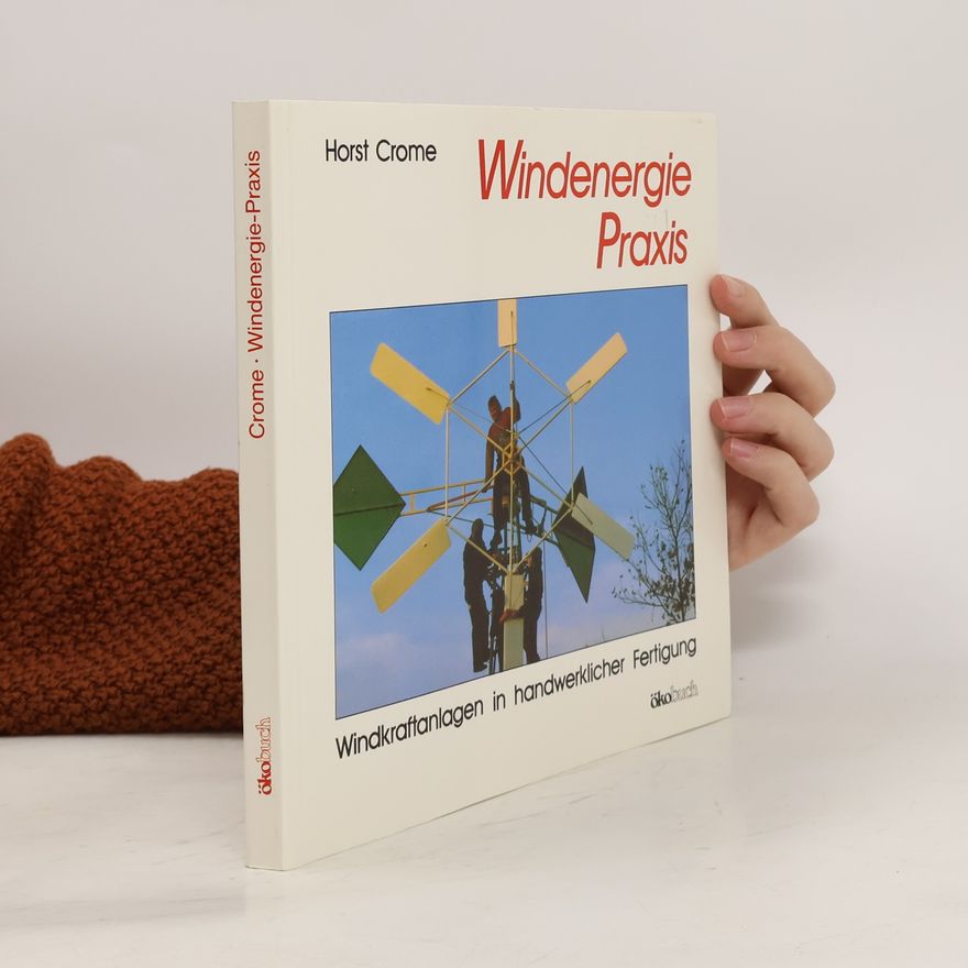 Horst Crome Windenergie-Praxis