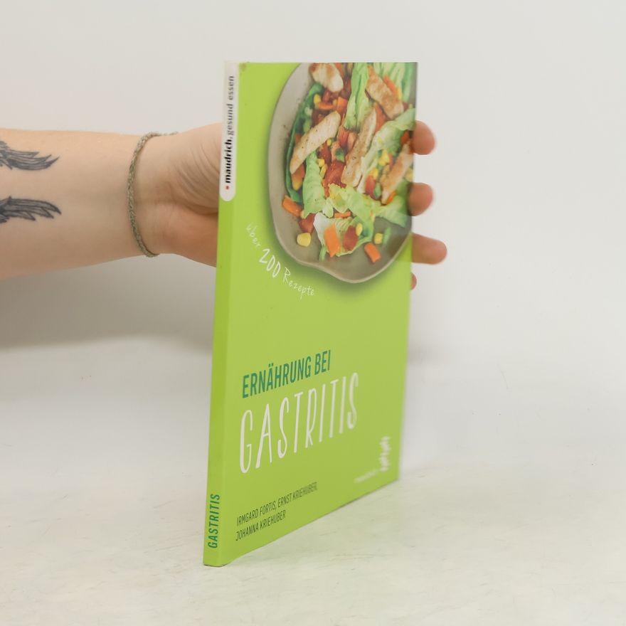 Irmgard Fortis Ernährung bei Gastritis