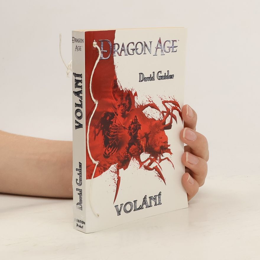David Gaider Dragon age. Volání