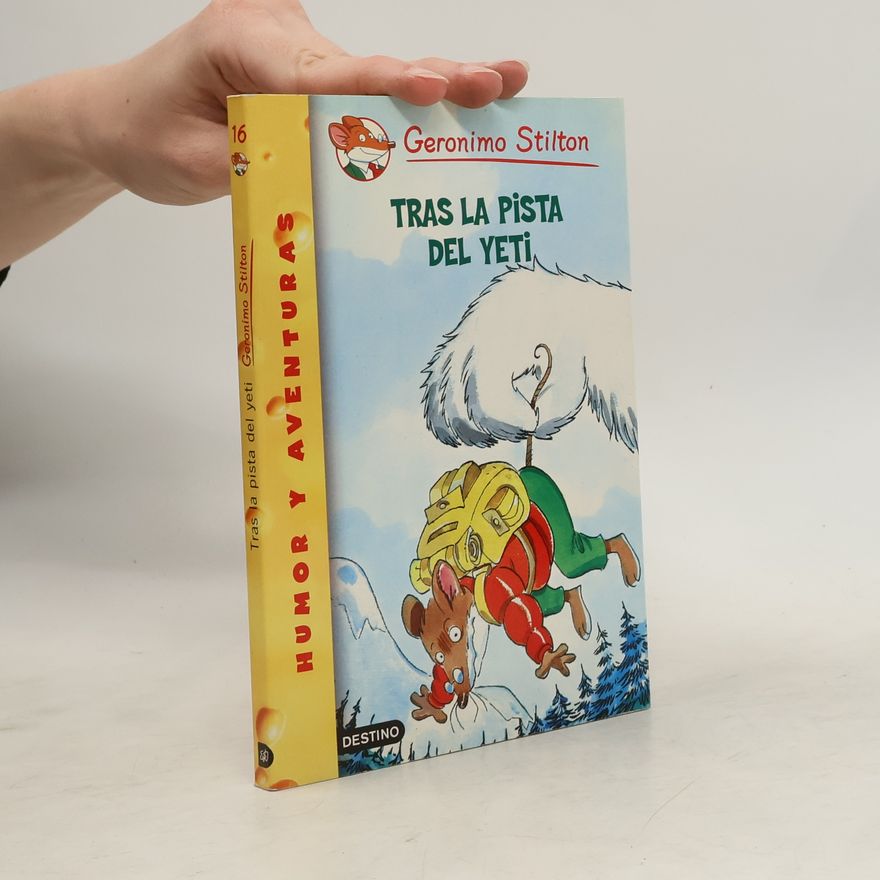 Elisabetta Dami Geronimo Stilton - 16: Tras la pista del Yeti