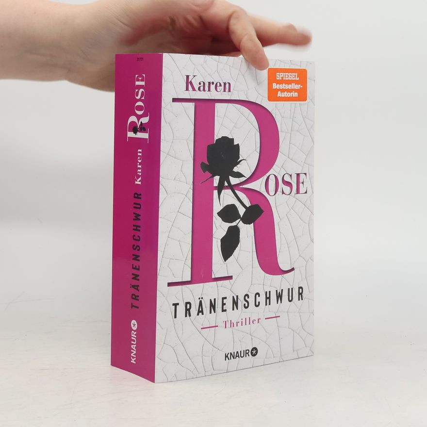 Karen Rose Tränenschwur