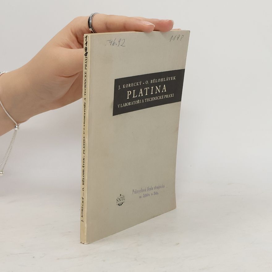 J. Korecký Platina v laboratoři a technické praxi
