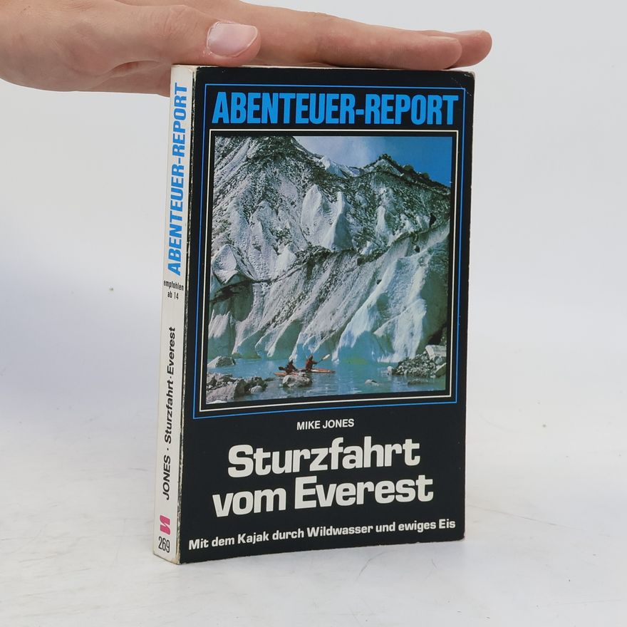 Mike Jones Sturzfahrt vom Everest