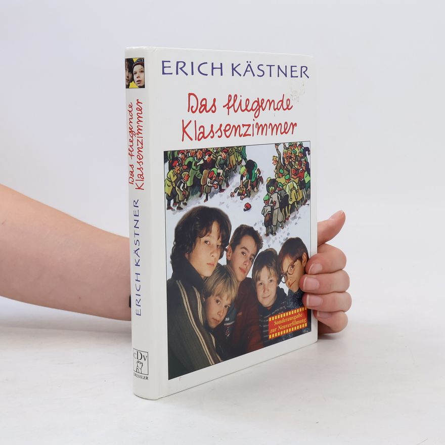 Erich Kästner Das fliegende Klassenzimmer