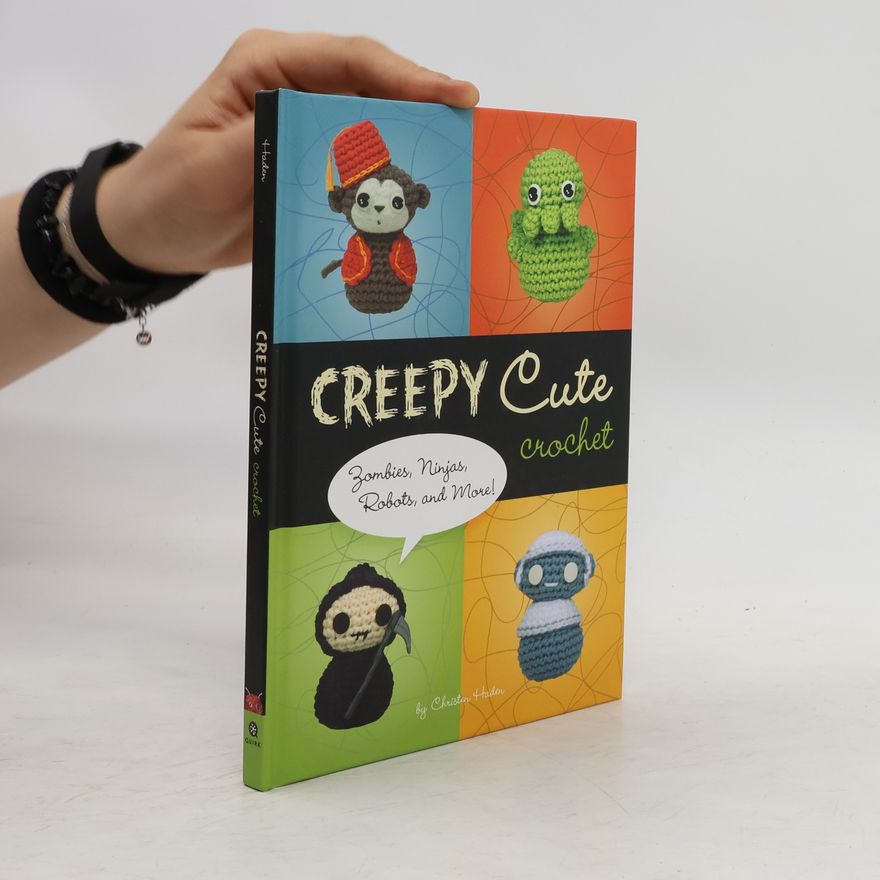 Christen Haden Creepy Cute Crochet