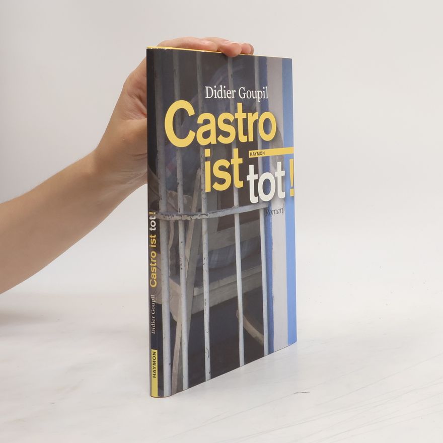 Didier Goupil Castro ist tot!