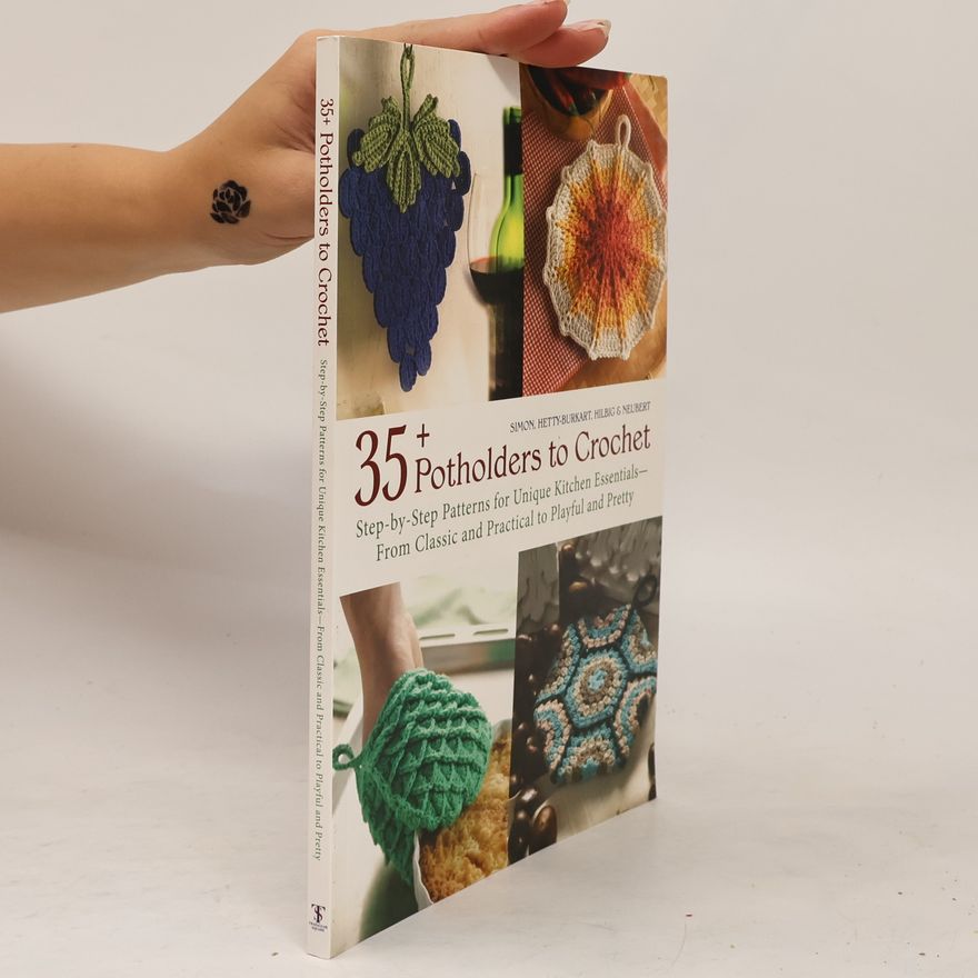 Eveline Hetty Burkart 35+ potholders to crochet