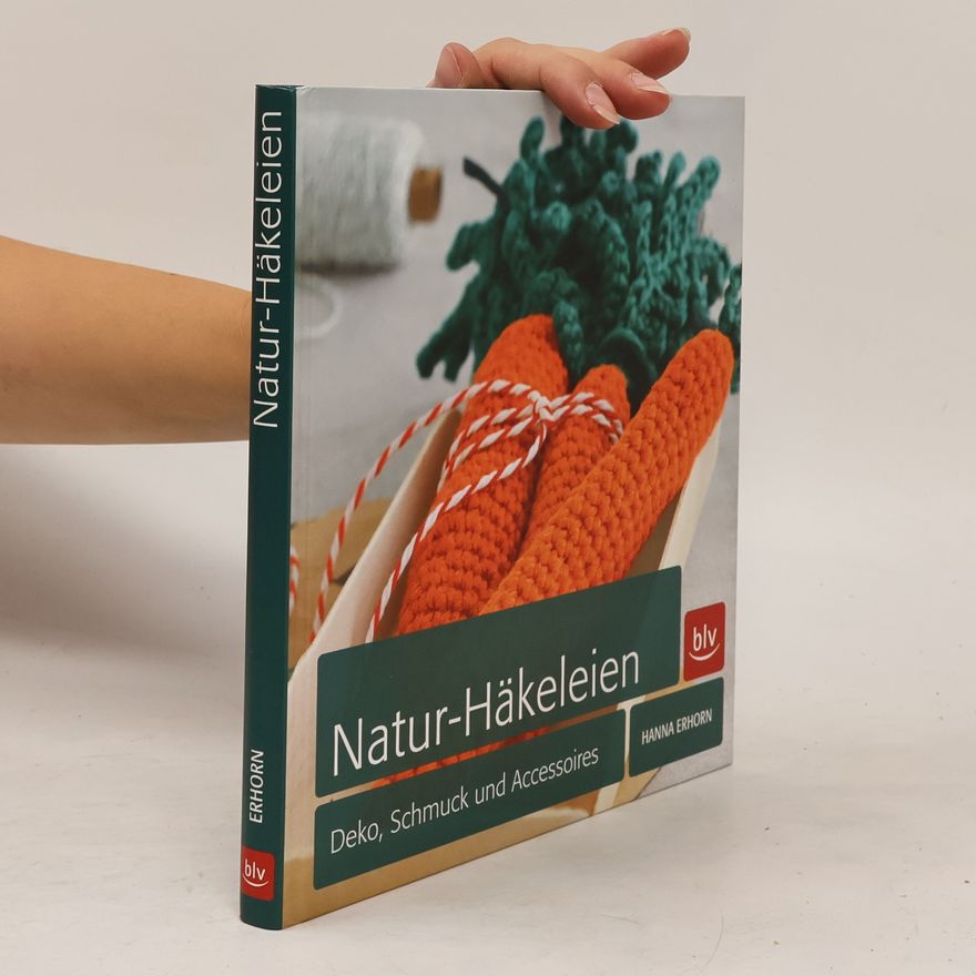Hanna Charlotte Erhorn Natur-Häkeleien
